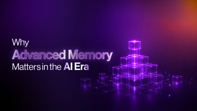 Why advanced memory matters in the AI infrastructure era